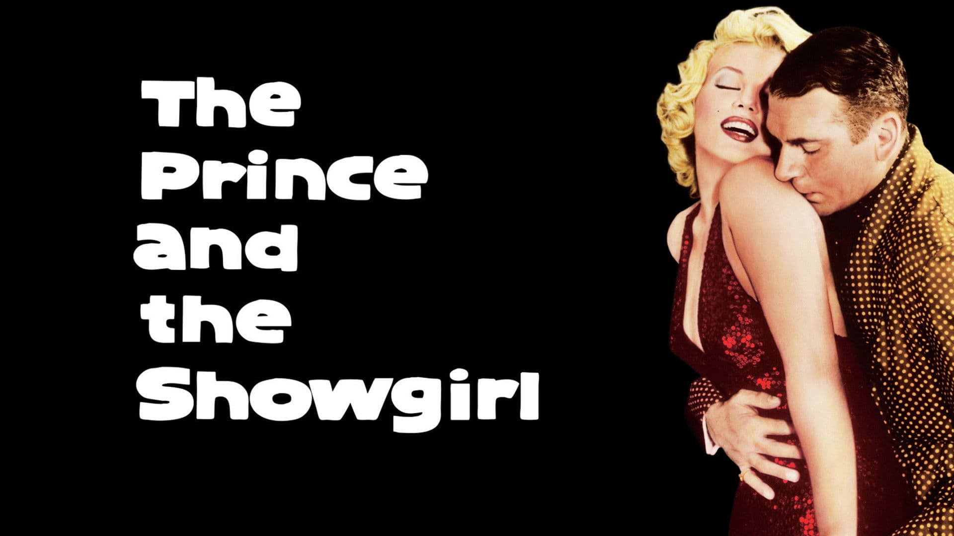 The Prince, The Showgirl and Me