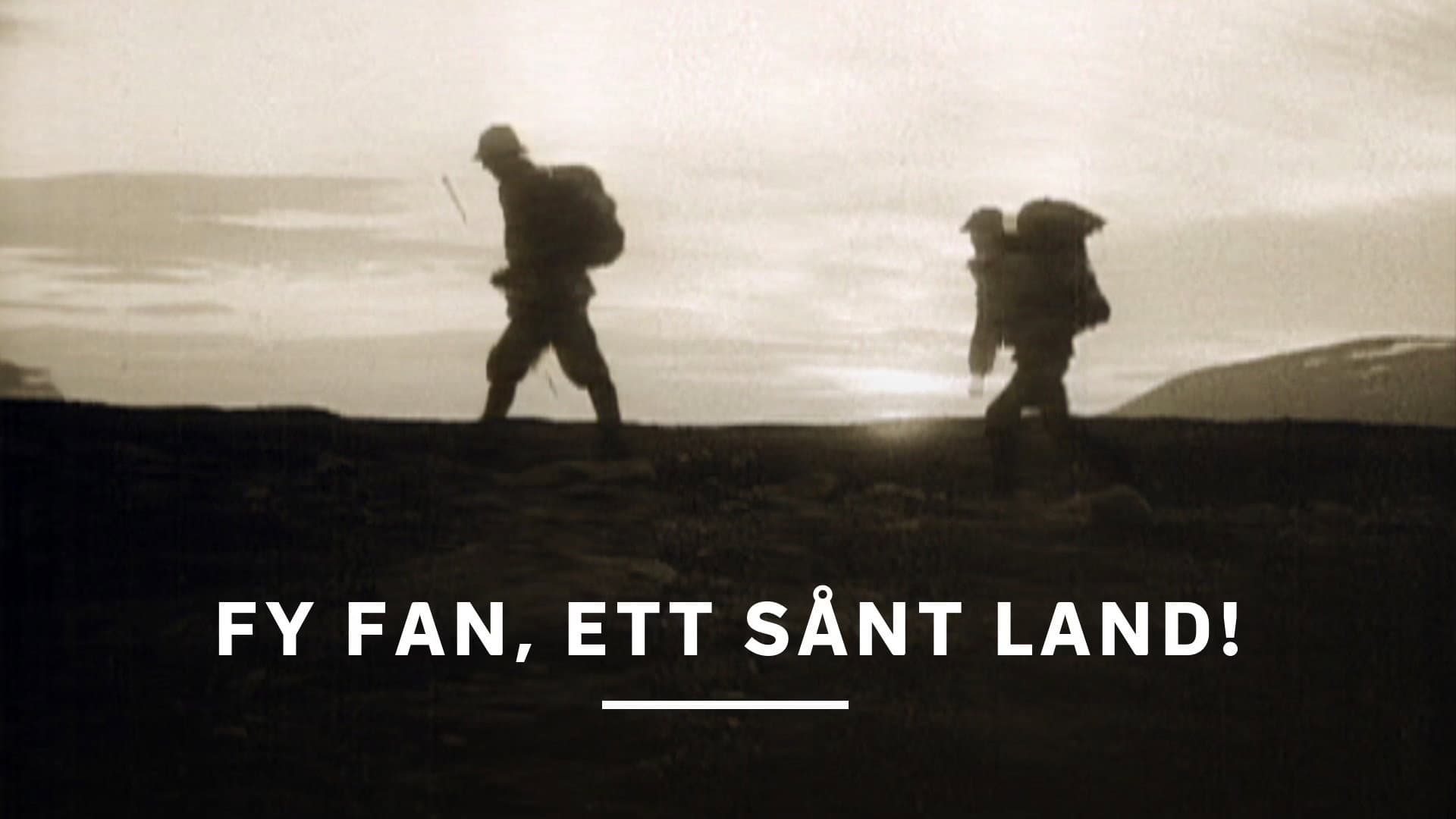 Fy fan, ett sånt land!