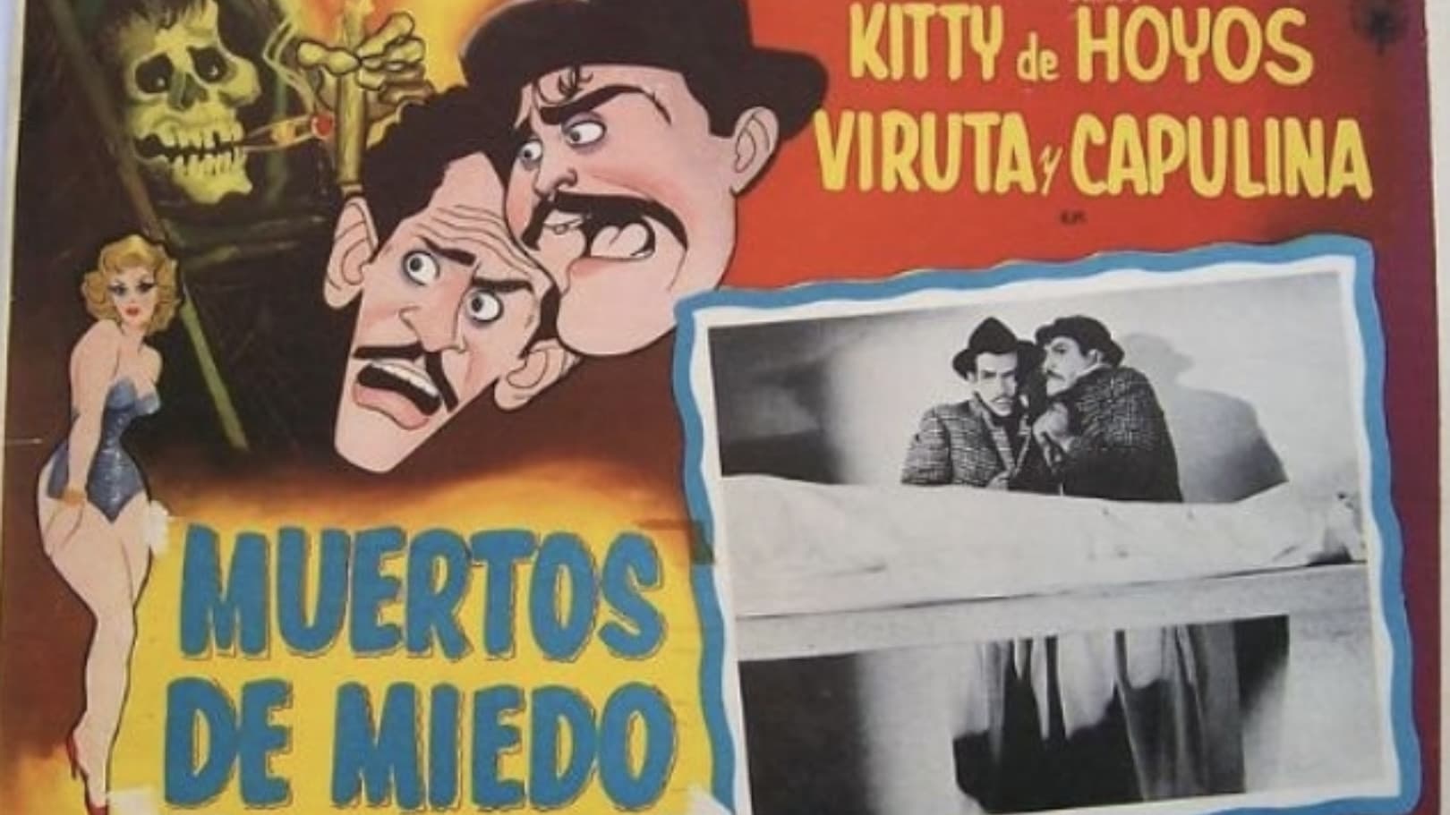 Muertos de miedo