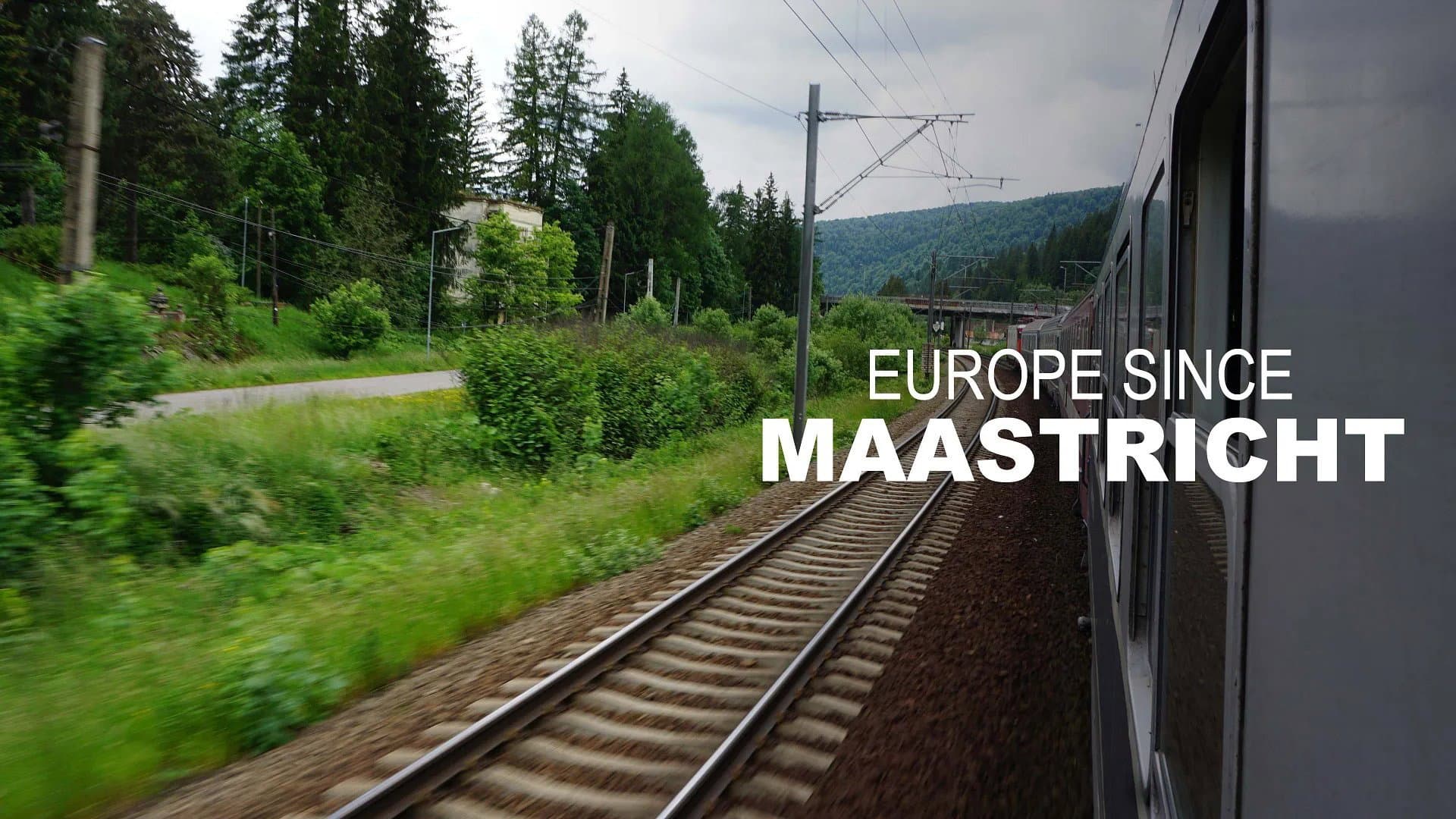 Europas Reise - 30 Jahre nach Maastricht